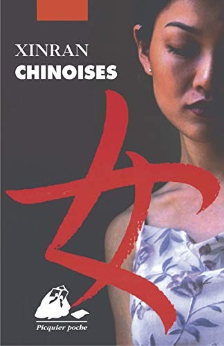 CHINOISES by XINRAN Book The Fast Free Shipping