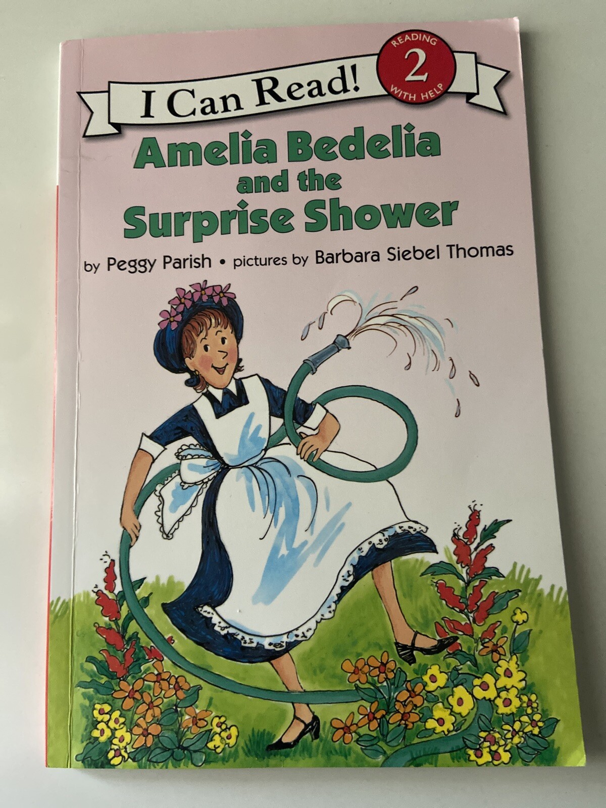 I Can Read Level 2 Ser.: Amelia Bedelia and the Surprise Shower by Peggy Parish
