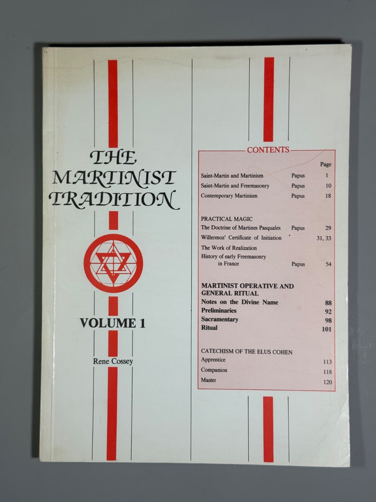 The MARTINIST TRADITION, v 1, 1987, Papus, Cossey, Practical Magic, Freemasonry