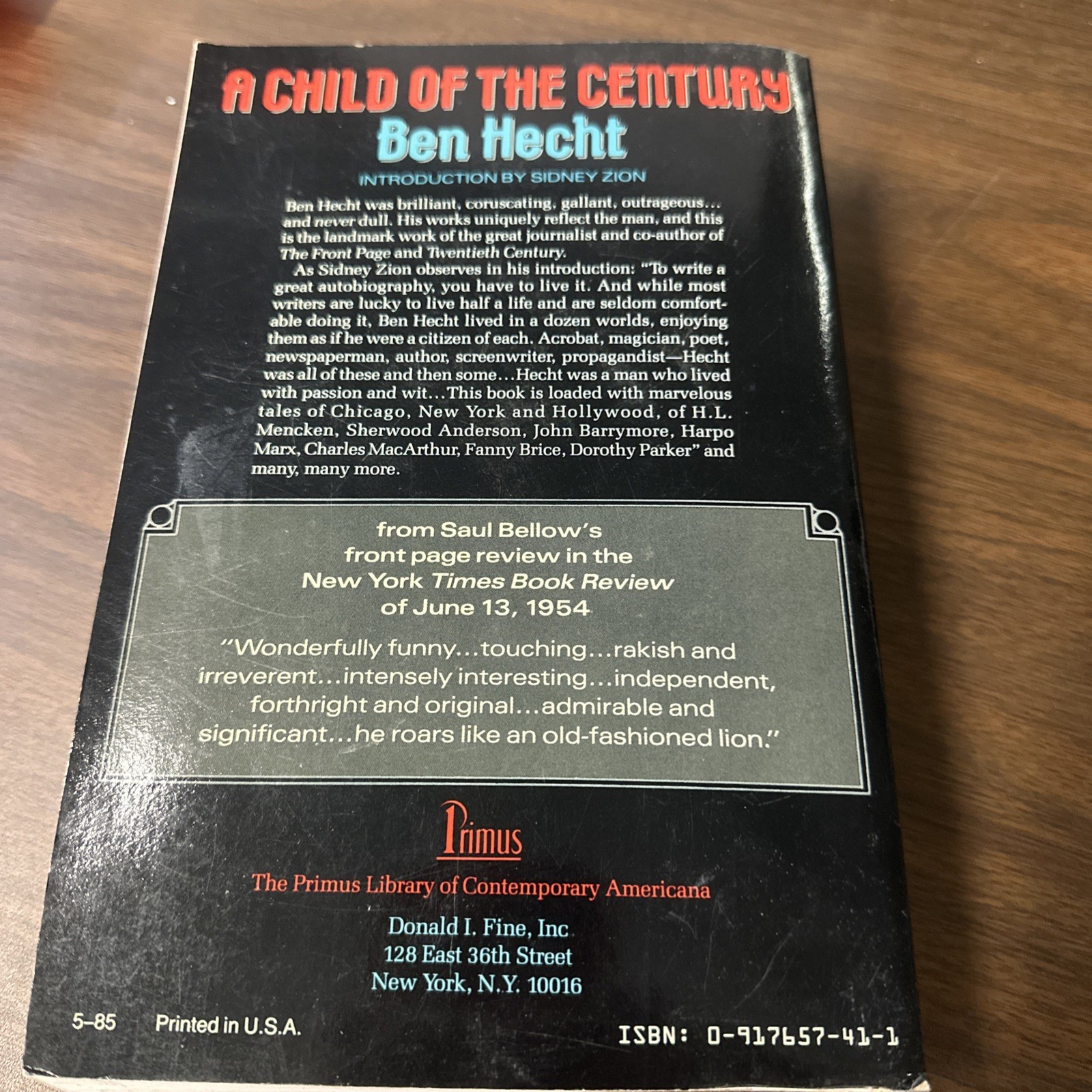 A CHILD OF THE CENTURY By Ben Hecht 1985 First Edition 1st Print