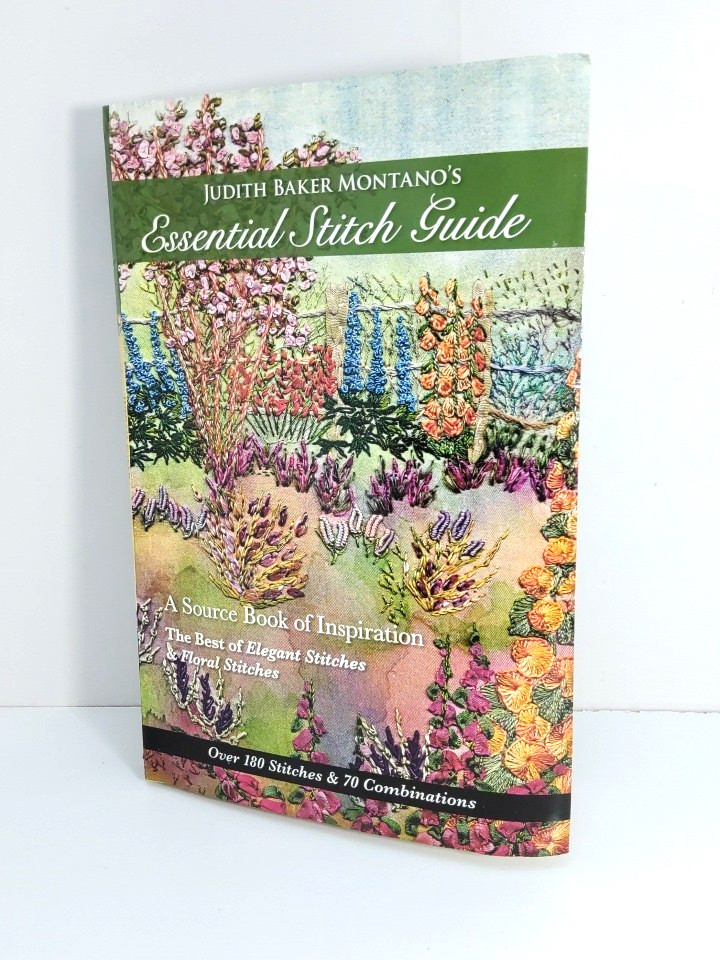 Judith Baker Montano’s Essential Stitch Guide