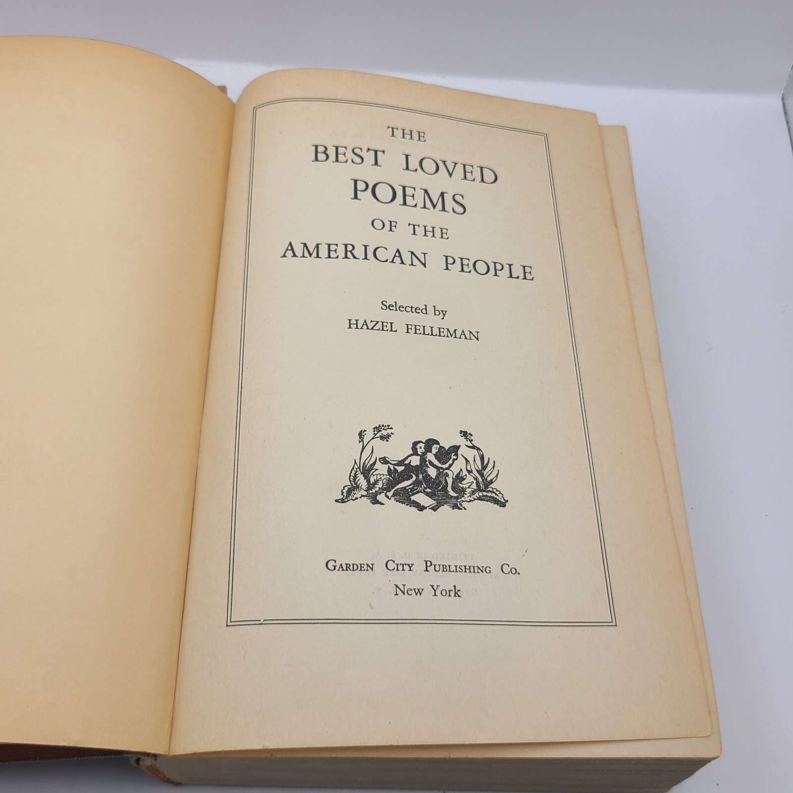 Hazel Felleman Best Loved Poems of Yhe American People 1936 Hardcover Ornate