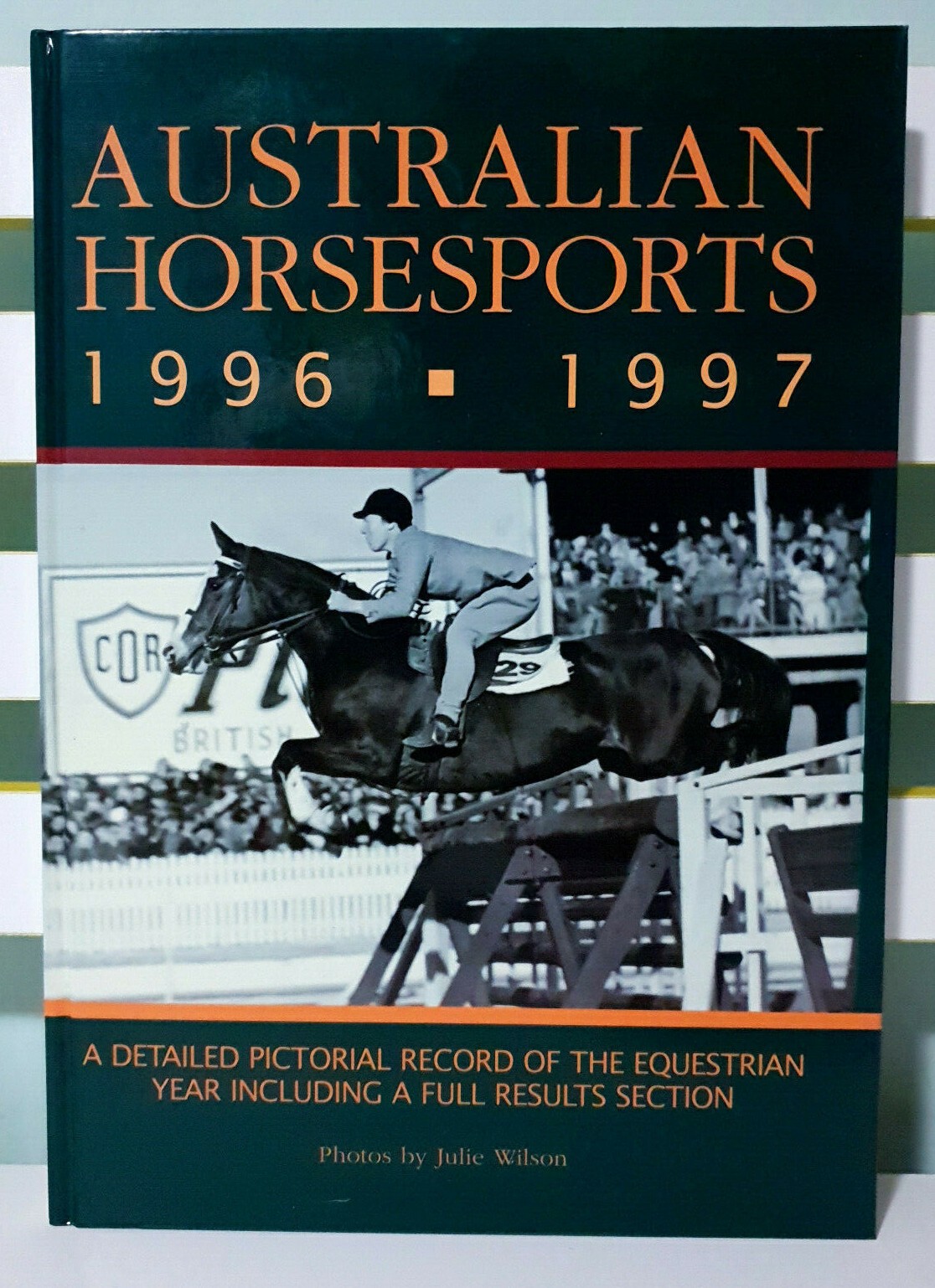 Australian Horsesports 1996-1997! Signed Book by Anna Sharpley & Julie Wilson!