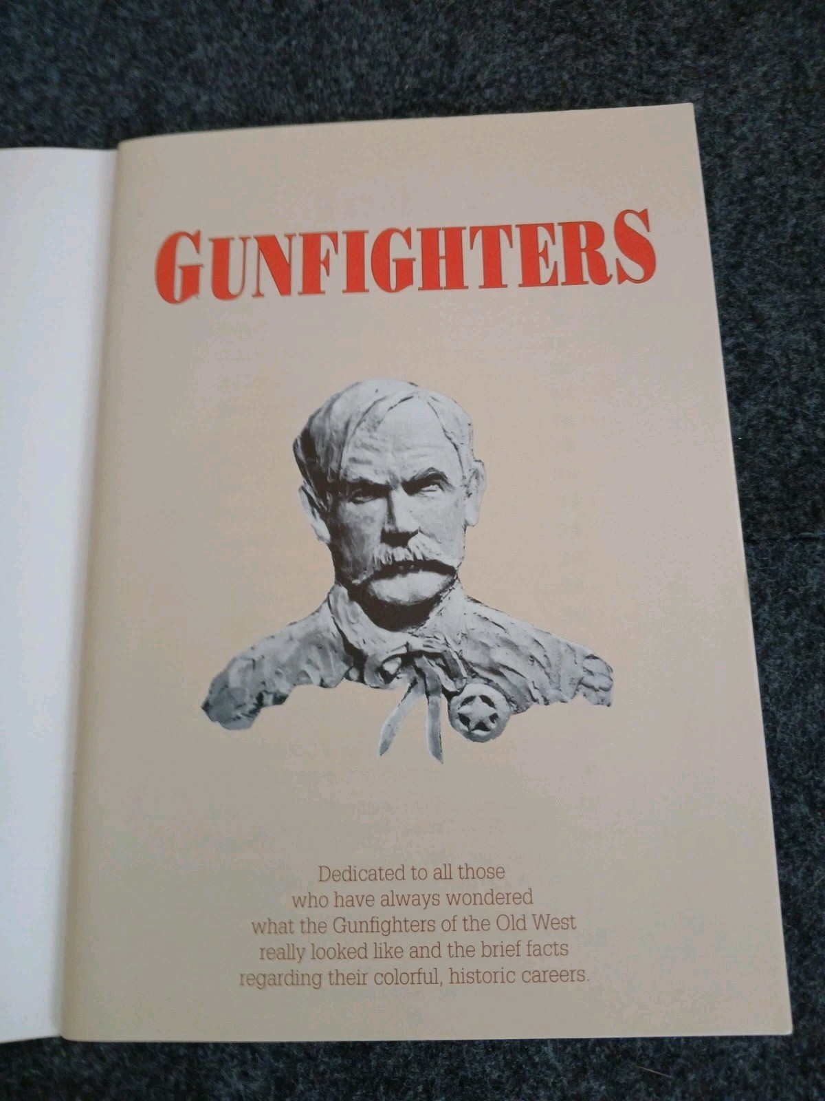 GUNFIGHTERS of the Old West Paintings & Text by Lea F. McCarty 1992 Book VTG USA