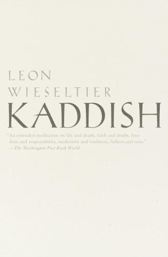 Kaddish by Wieseltier, Leon