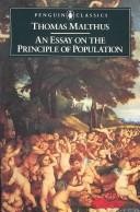 AN Essay on the Principle of Population (Pelican Classics Ac18) Malthus, Thomas