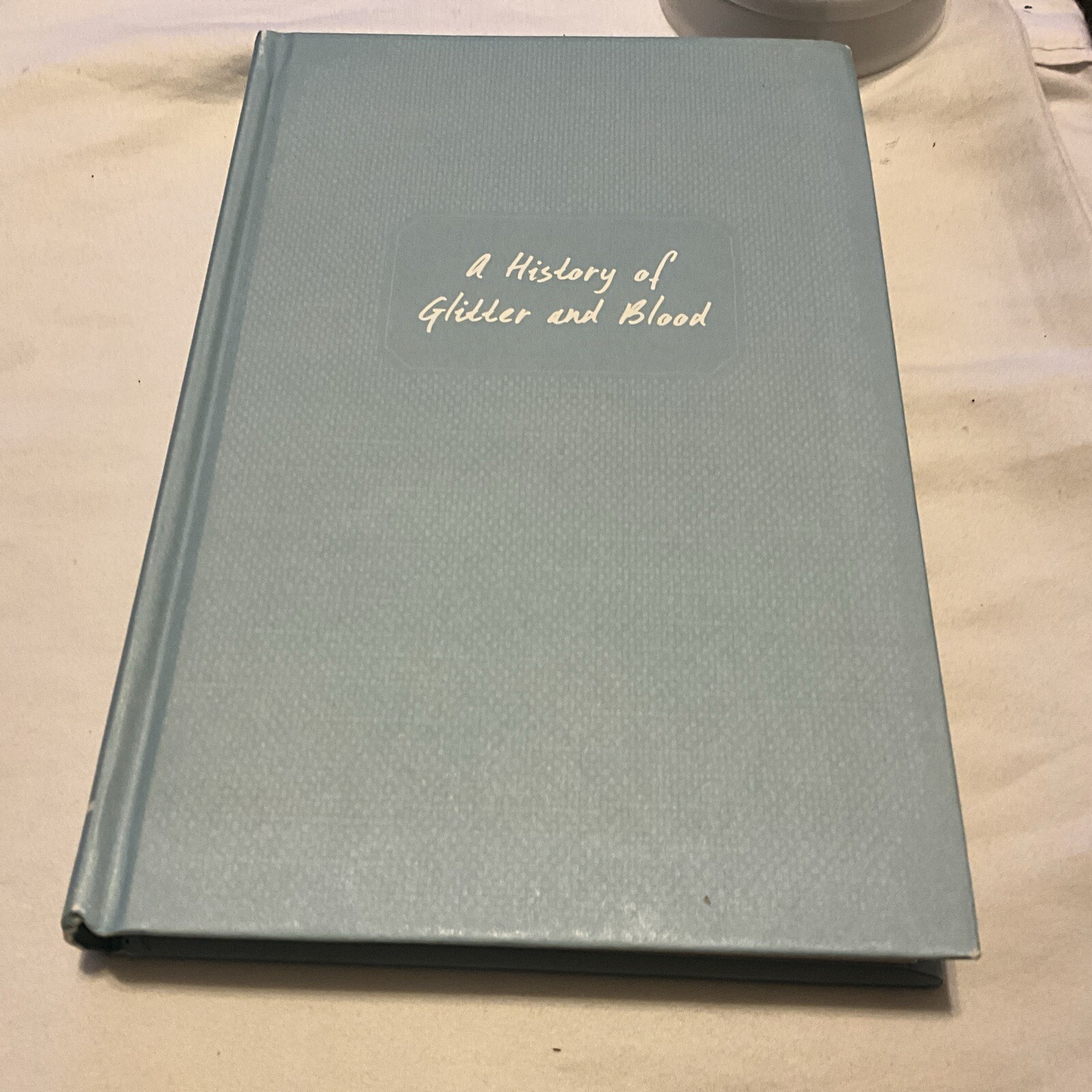 A History of Glitter and Blood By Hannah Moskowitz 2015 Vtg