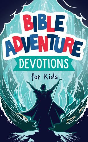 Bible Adventure Devotions for Kids, USED-Very Good, Kent, Paul