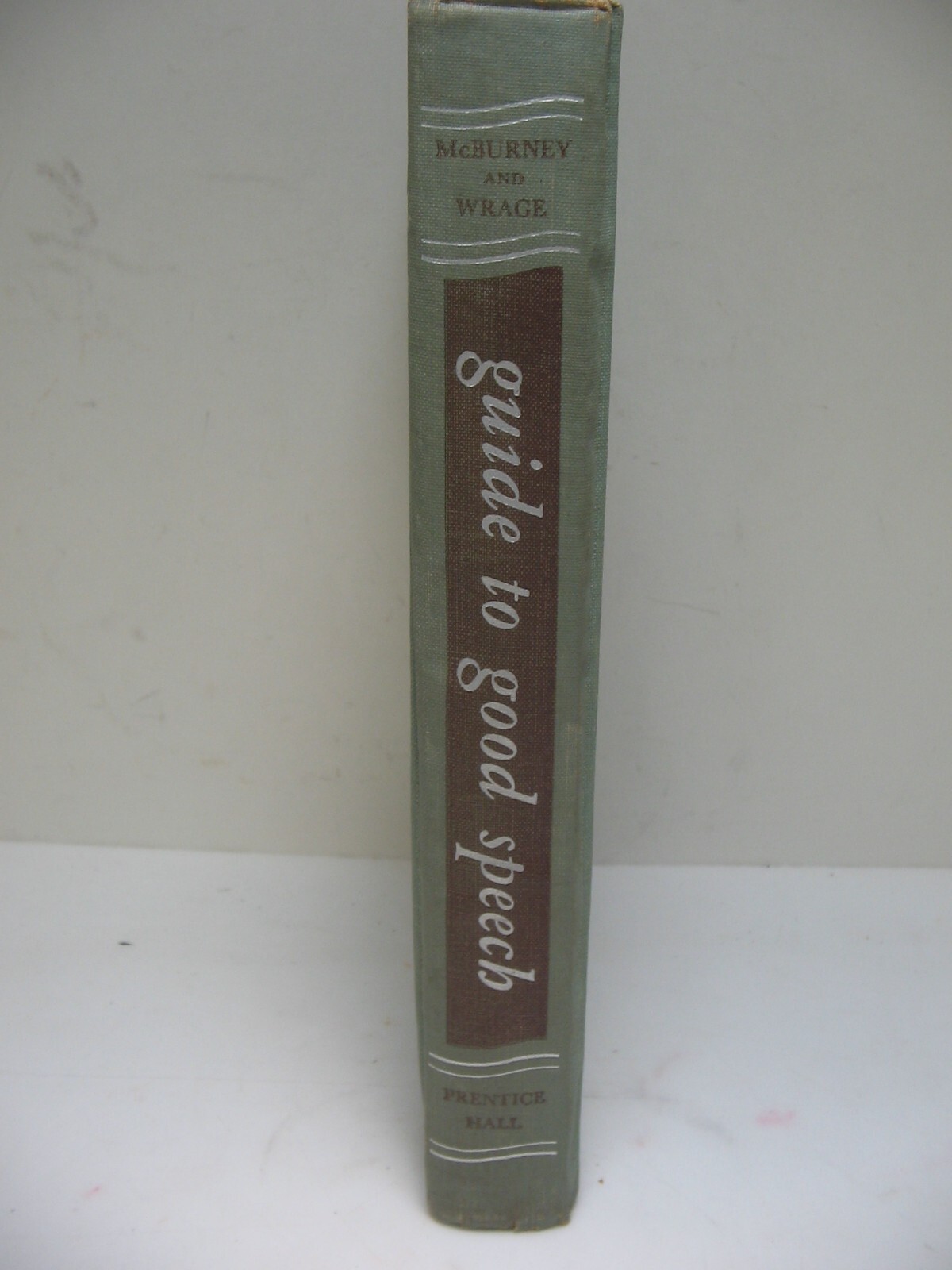 Vintage 1955 Guide to Good Speech Hardcover Prentice-Hall 346 Page VG+