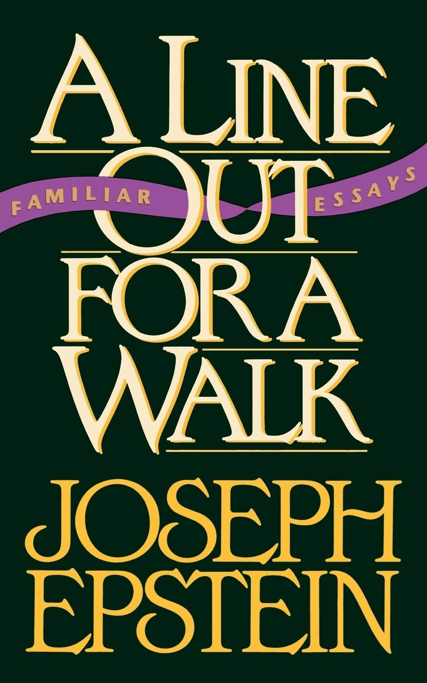 A Line Out For a Walk – Epstein, Joesph – Good – See condition notes