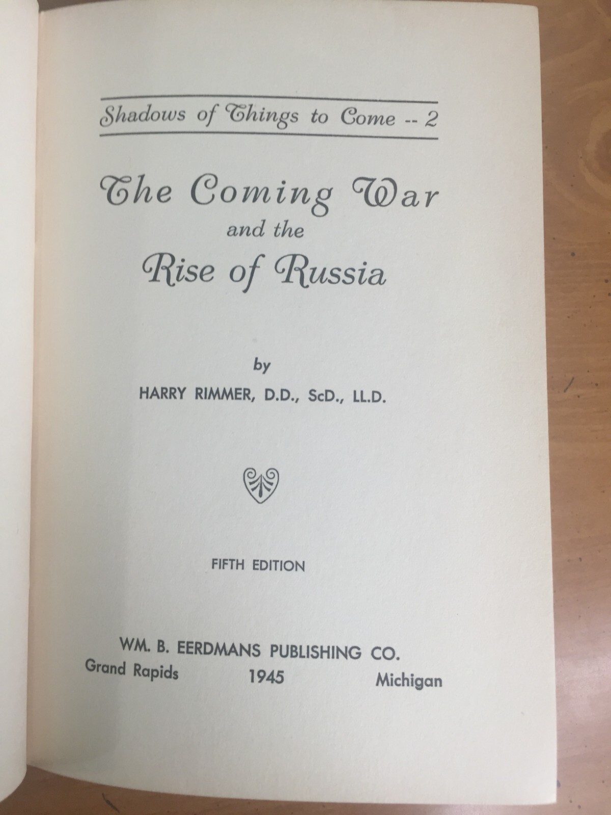 1945 Christian Book – The Coming War and the Rise of Russia by Rimmer Hardcover