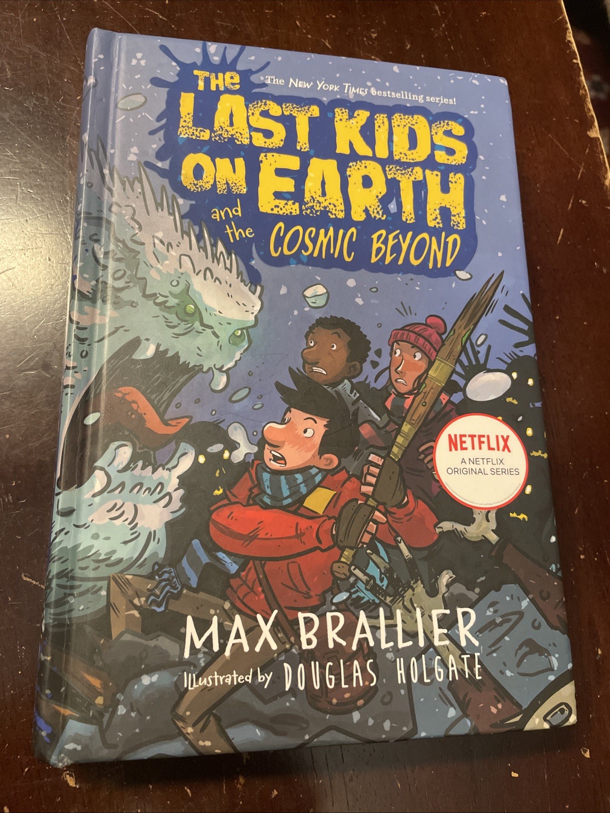 Last Kids on Earth and the Cosmic Beyond by Brallier & Holgate (2018, Hardcover)