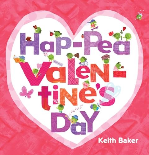 Hap-Pea Valentine’s Day (The Peas Series)