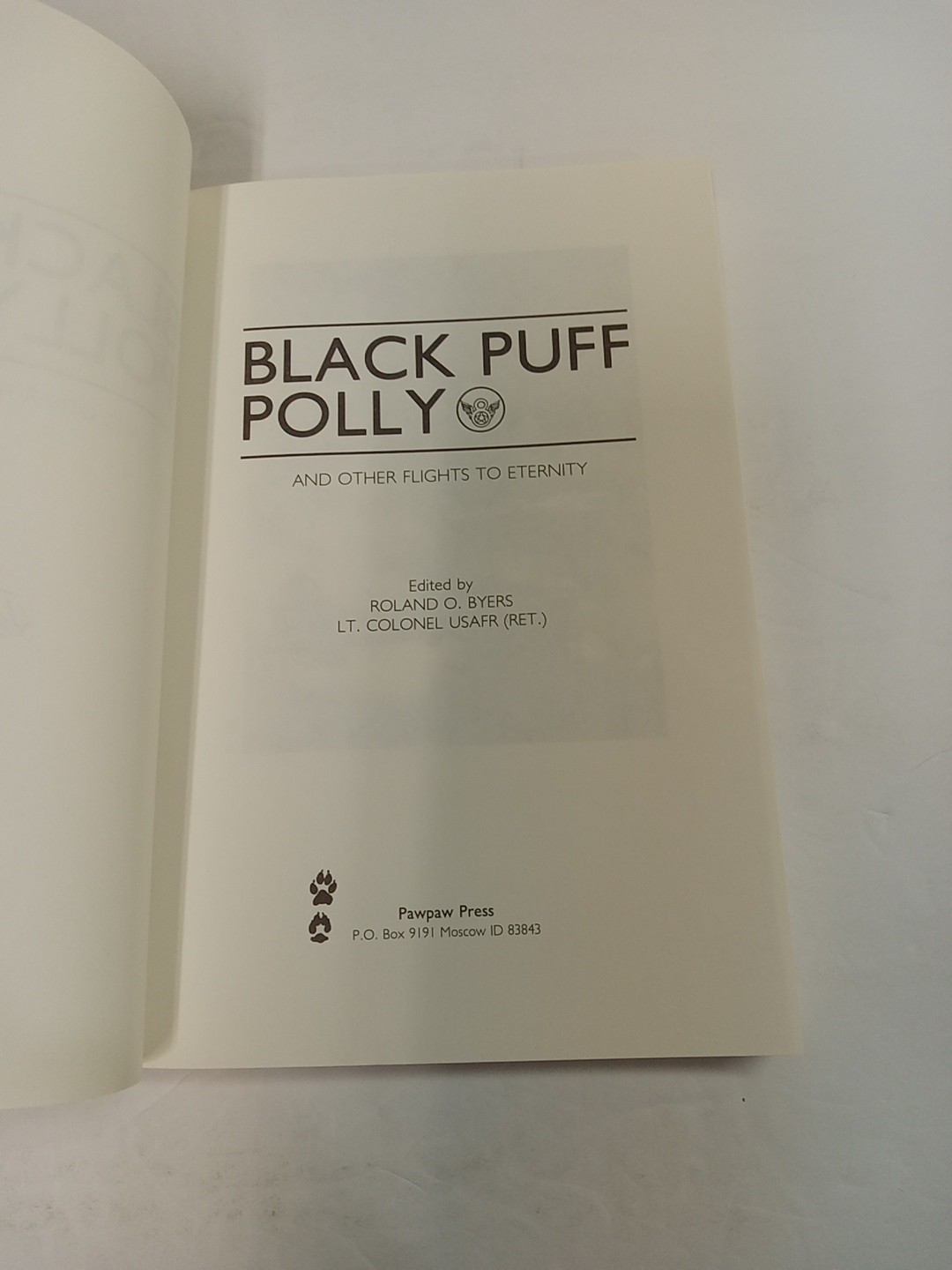Black Puff Polly : And Other Flights to Eternity by Roland O. Byers 1991 SIGNED