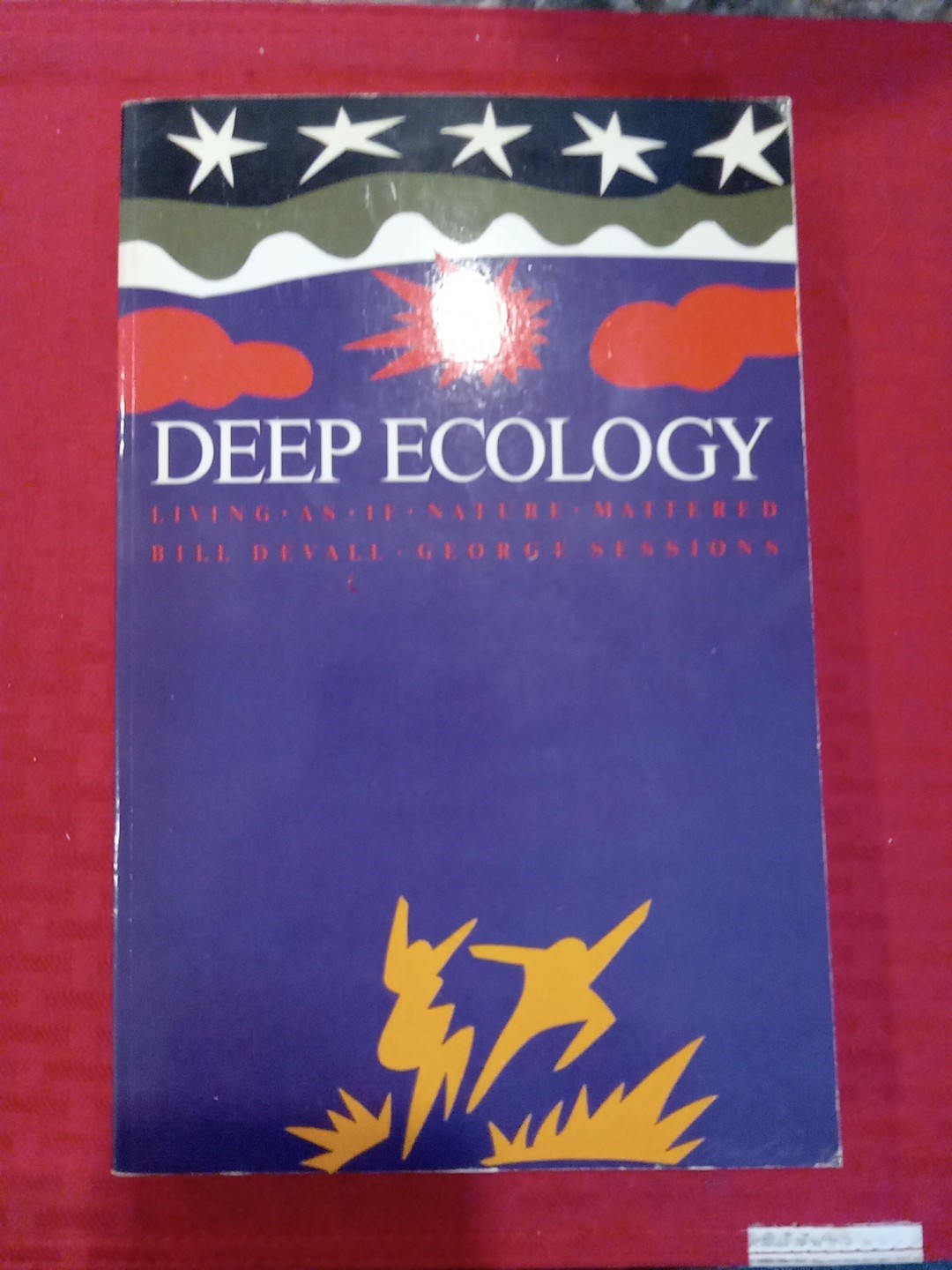 DEEP ECOLOGY Living as Nature Mattered Bill Devall 1985 PB Environment Climate