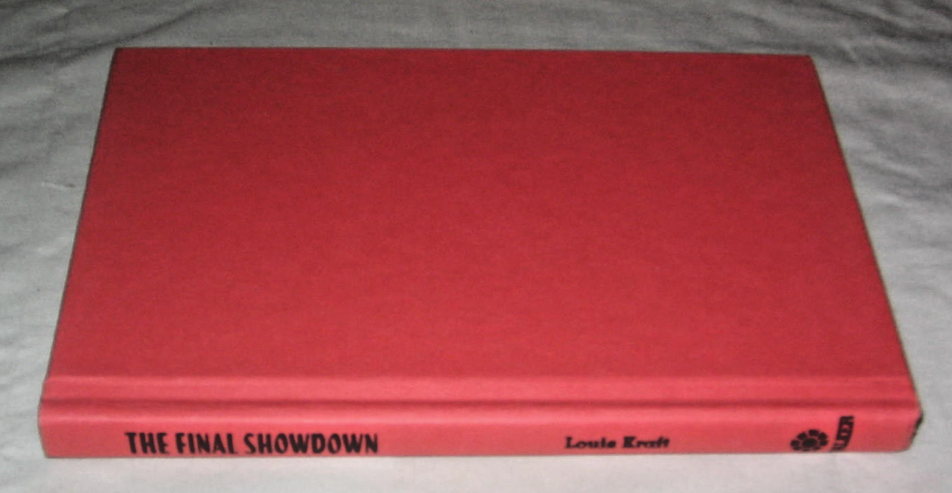 The Final Showdown by Louis Kraft HC DJ 1st/1st 1992 Western Novel VG+ Walker