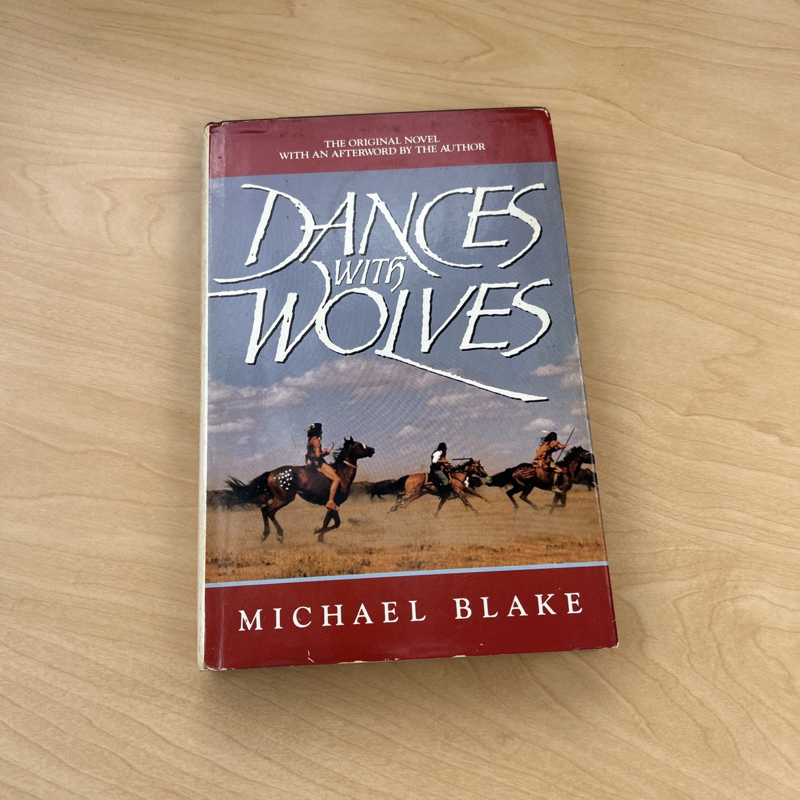 Michael Blake Dances With Wolves 1991 Hardcover With Dust Jacket