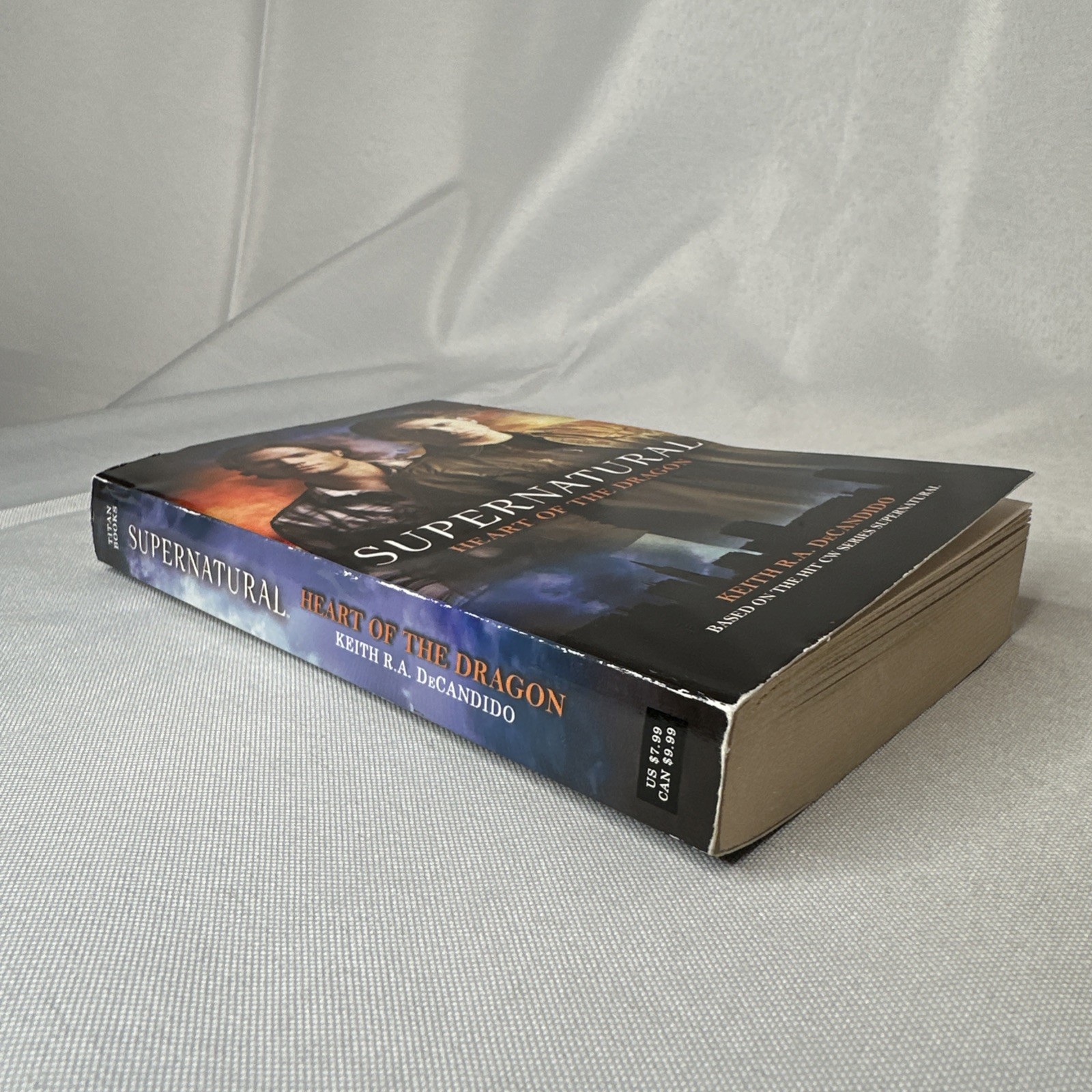 Supernatural: Heart of the Dragon by Keith R. A. DeCandido 2010 First Edition
