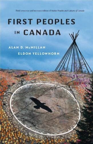 First Peoples in Canada – Paperback – VERY GOOD