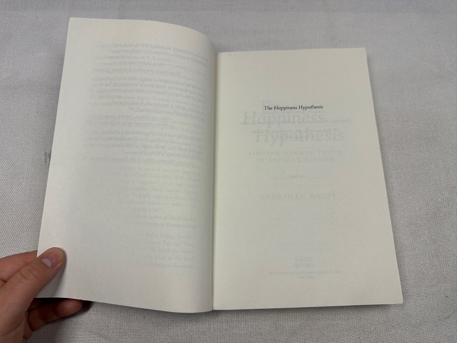 Happiness Hypothesis Jonathan Haidt 2006 Philosophy Psychology Basic Books