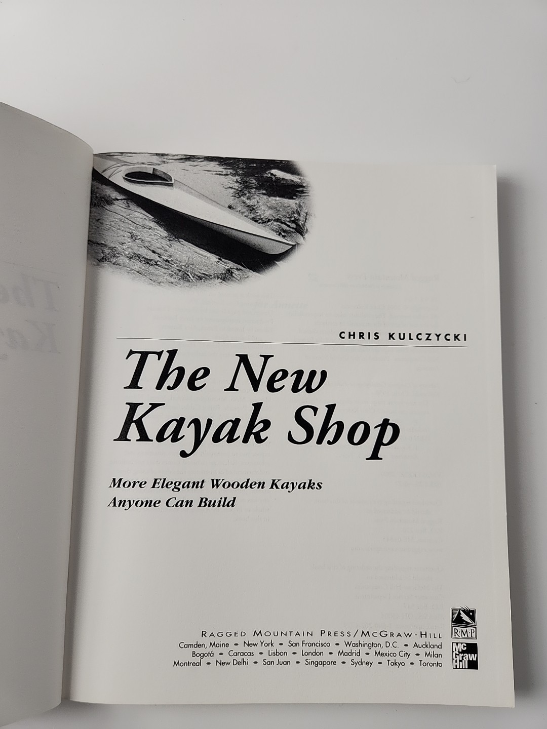 The New Kayak Shop-Wooden Kayaks Anyone Can Build By Chris Kulczycki FREE SHIP