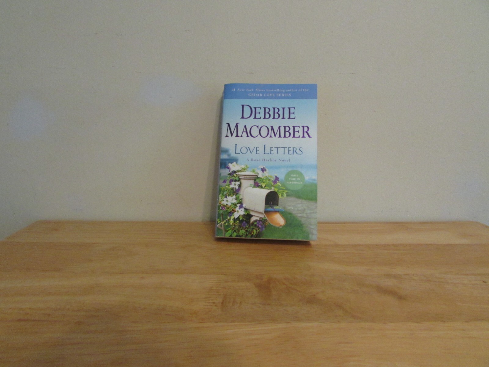 Love Letters by Debbie Macomber Paperback Romance Rose Harbor Novel 374 Pages