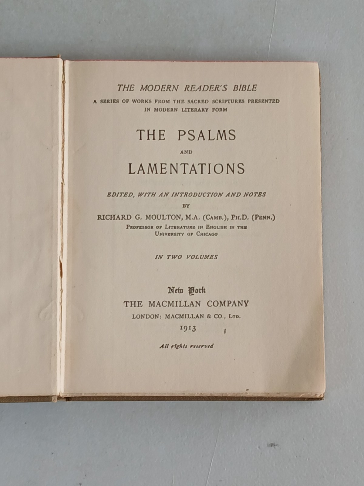 The Modern Reader’s Bible THE PSALMS & LAMENTATIONS 2nd Volume Antique Book 1913