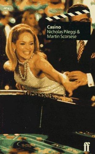 Casino by Martin Scorsese; Nicholas Pileggi