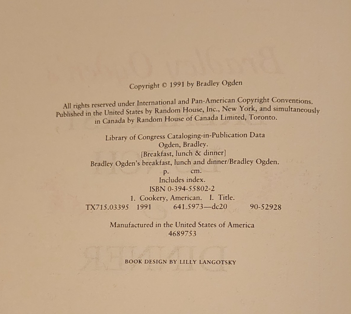 Bradley Ogden’s Breakfast, Lunch, and Dinner – Hardcover – Dust Jacket – SIGNED