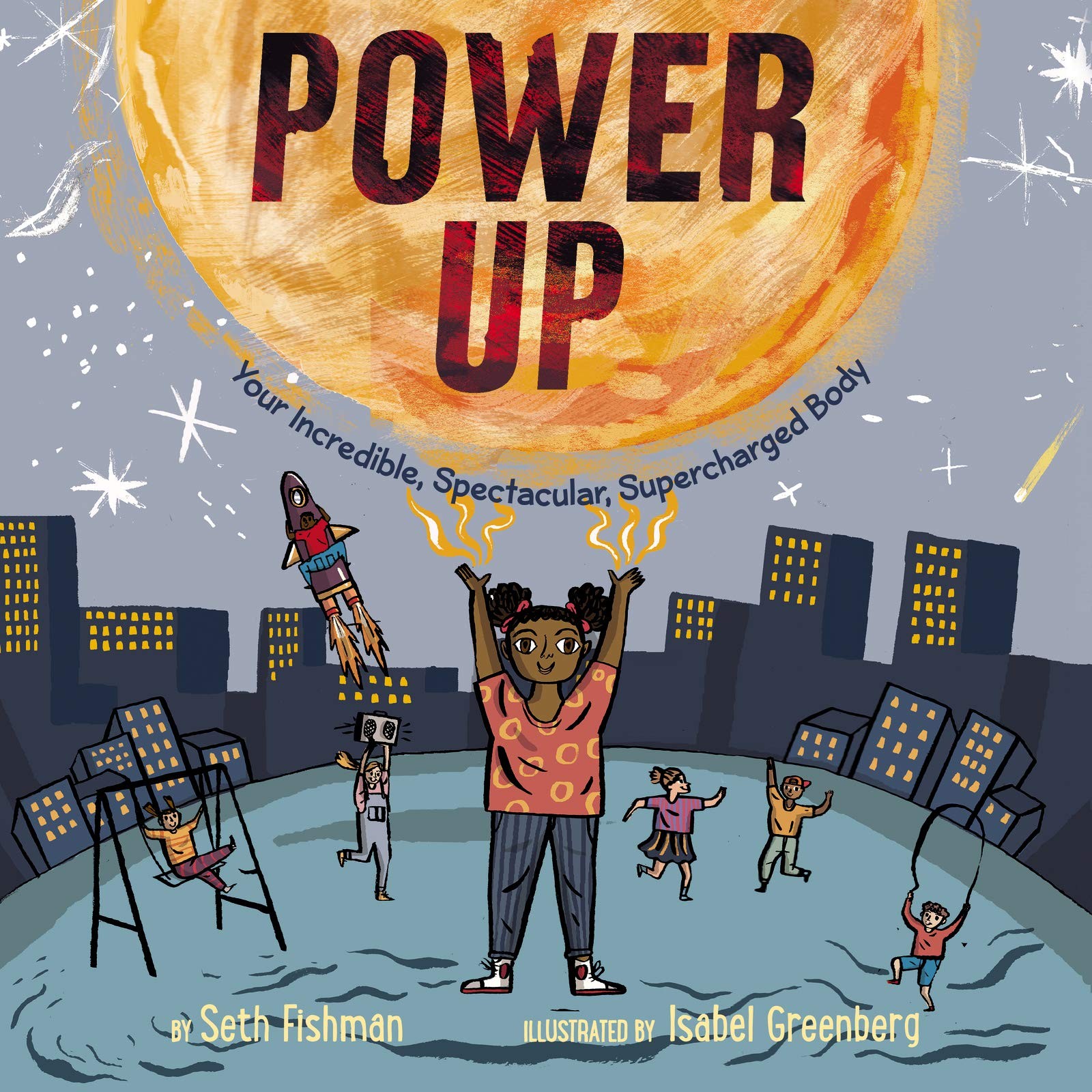Power Up: A Playful and Informative Picture Book About Energy and Science fo…