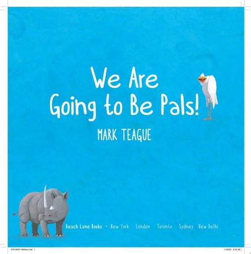 We Are Going to Be Pals!, Teague, Mark, Good Book