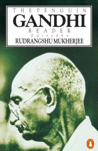 The Penguin Gandhi Reader – Paperback By Mohandas K. Gandhi – GOOD