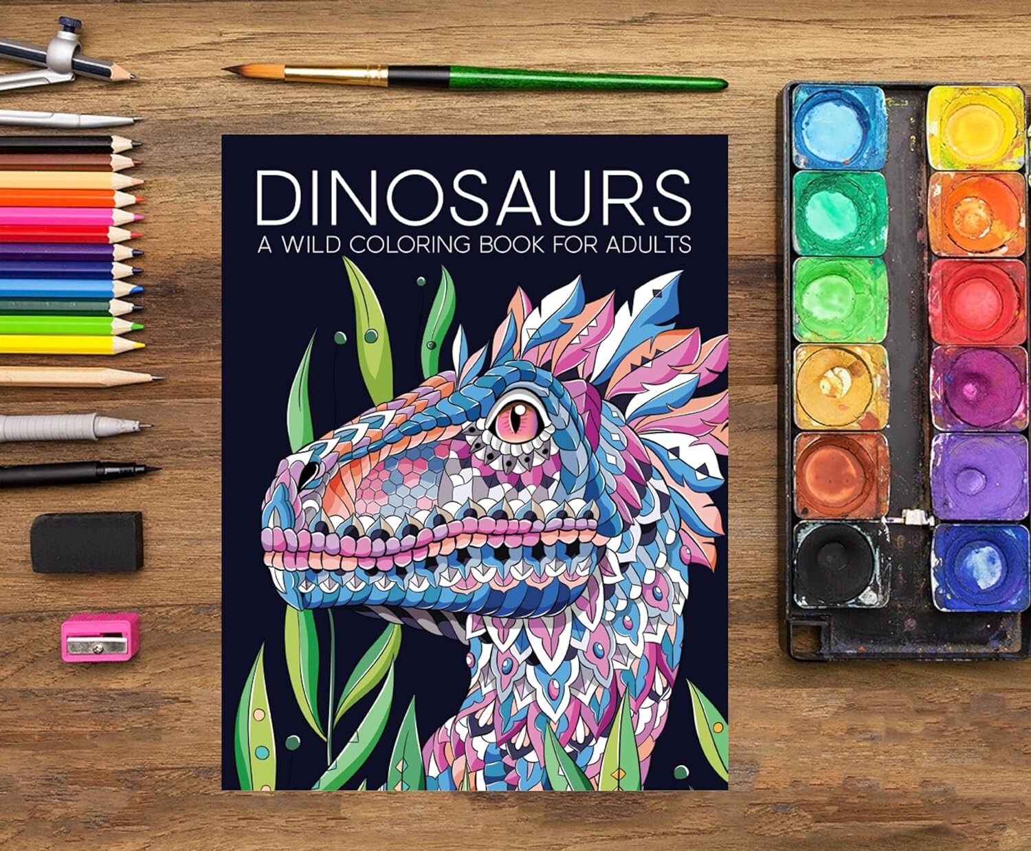 Dinosaurs: a Wild Coloring Book for Adults