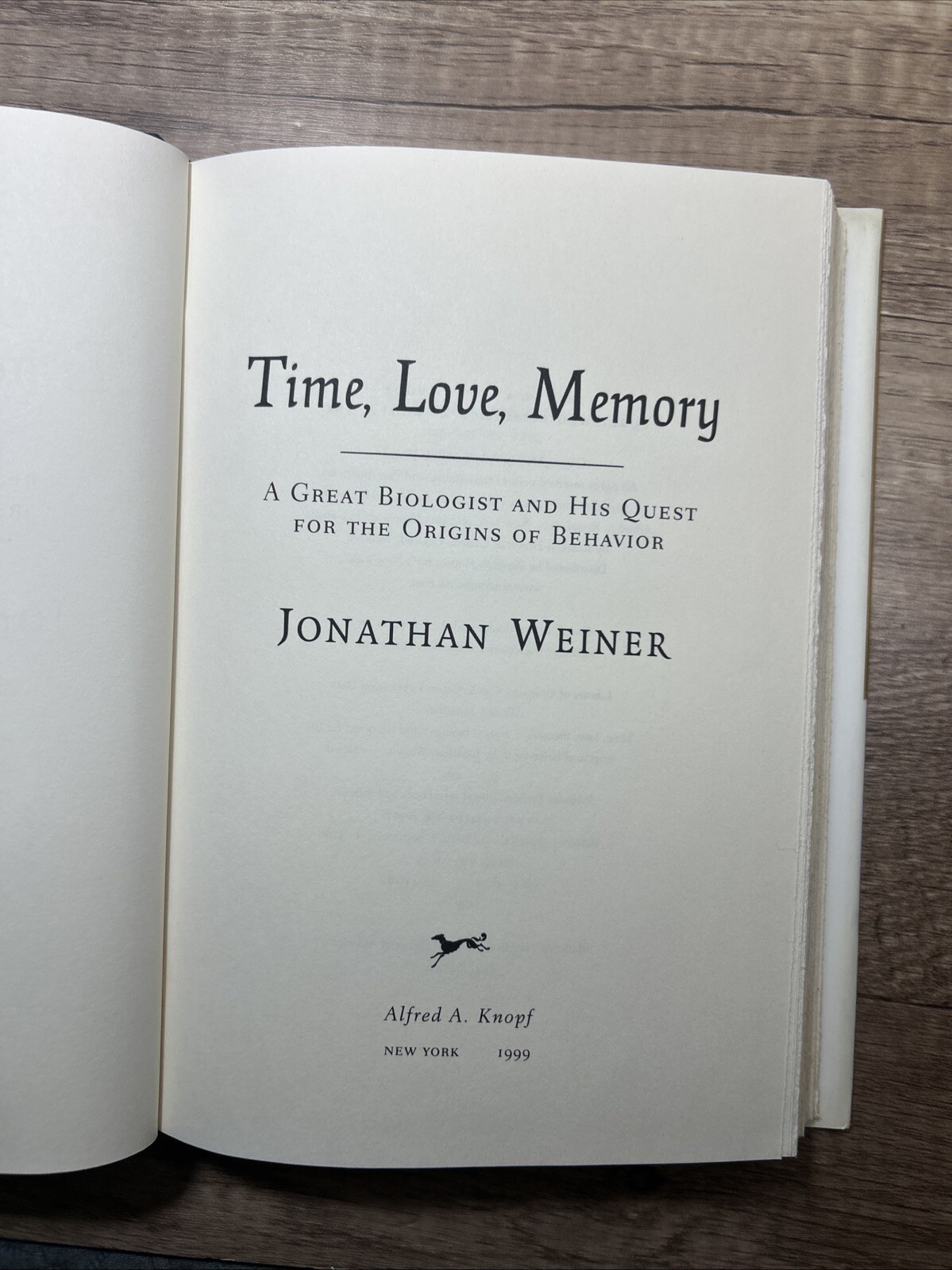 Time, Love, Memory : A Great Biologist and His Quest for the Origins of Behavior