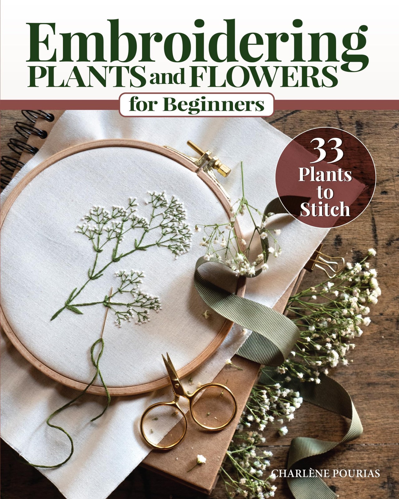 Embroidering Plants and Flowers for Beginners: 33 Plants to Stitch (Landauer…