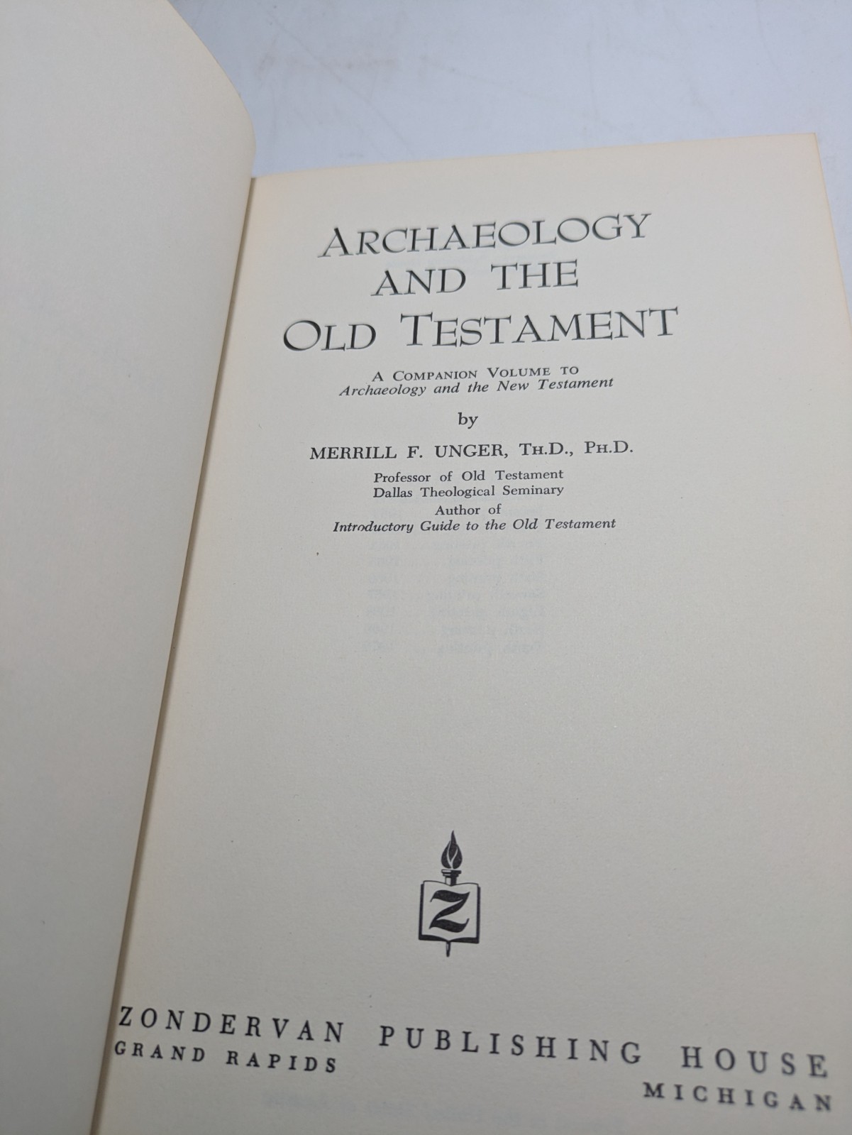 1970 Archaeology And The Old Testament Merrill F Unger Hardback 10th Printing