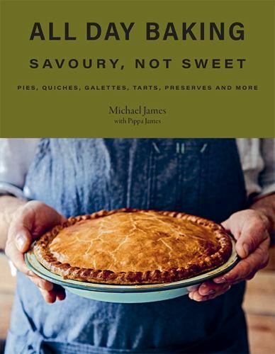 All Day Baking: Savoury, Not Sweet by