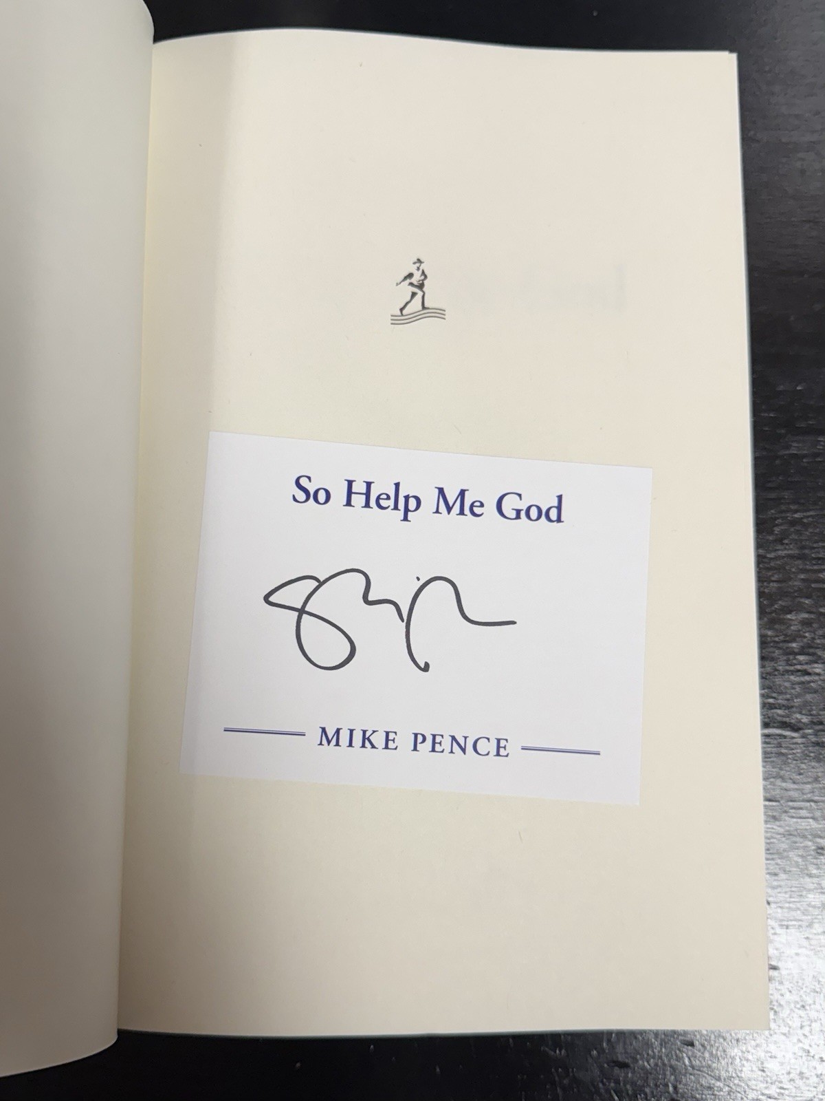 Signed “So Help Me God” by Mike Pence – Like New – Autographed 1st/1st