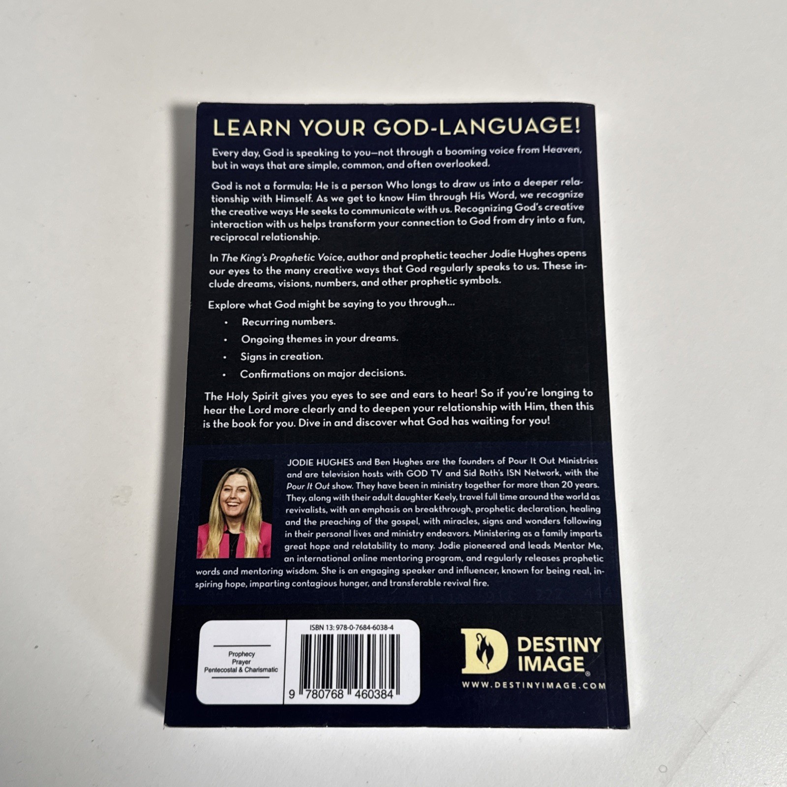 The King’s Prophetic Voice: Hearing God – Paperback, by Hughes Jodie