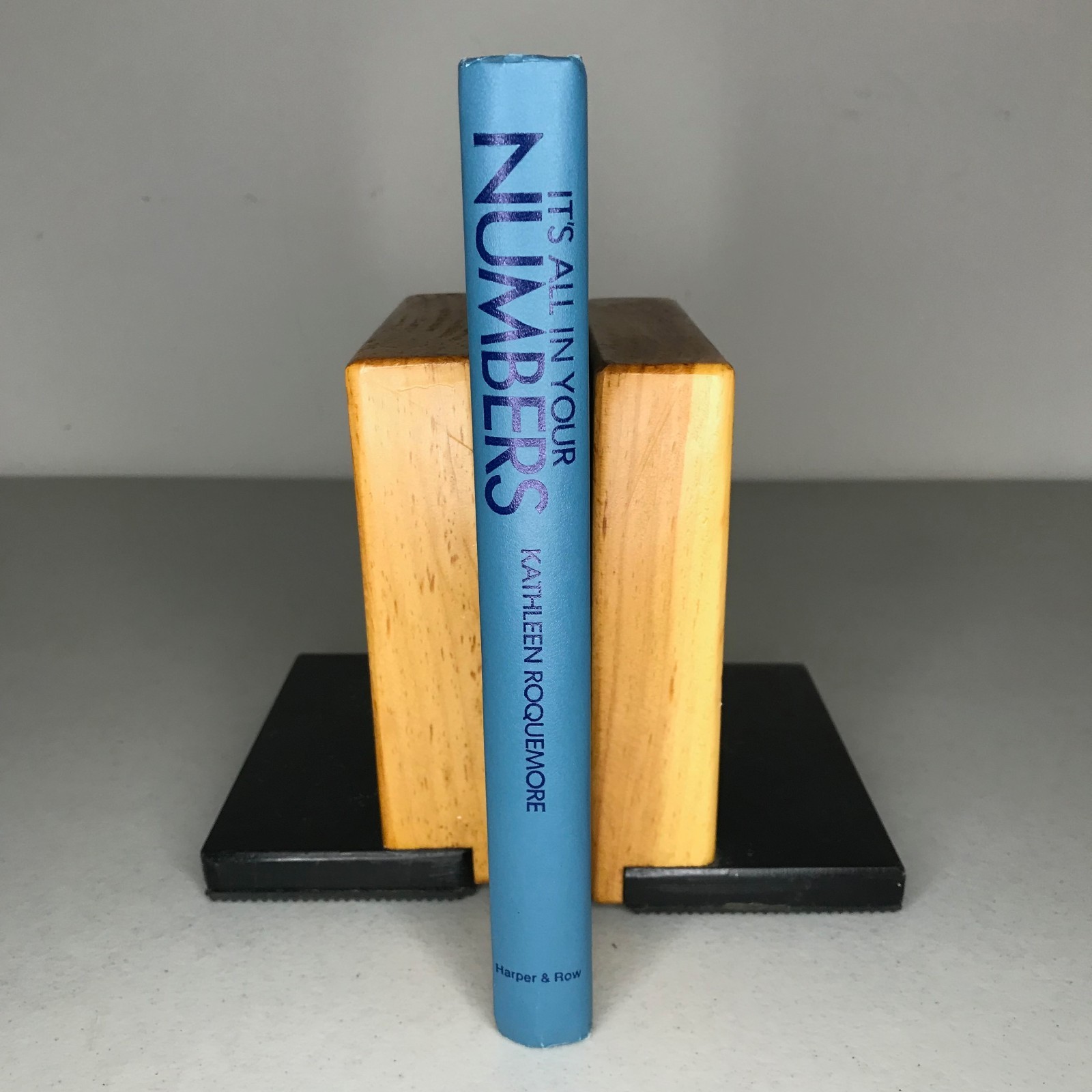 It’s All in Your Numbers by Kathleen Roquemore 1975 HC w/ Dust Jacket