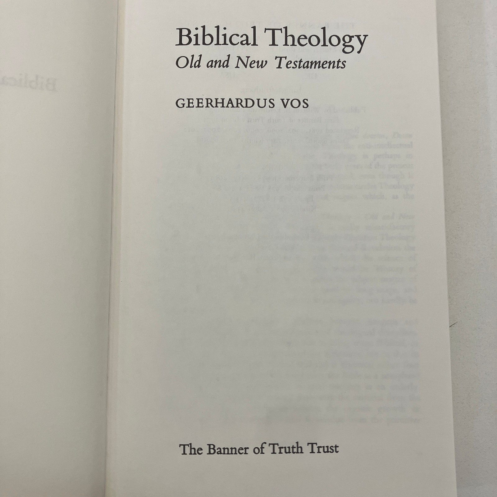Biblical Theology Old and New Testaments by Geerhardus Banner of Truth 2020 HCDJ