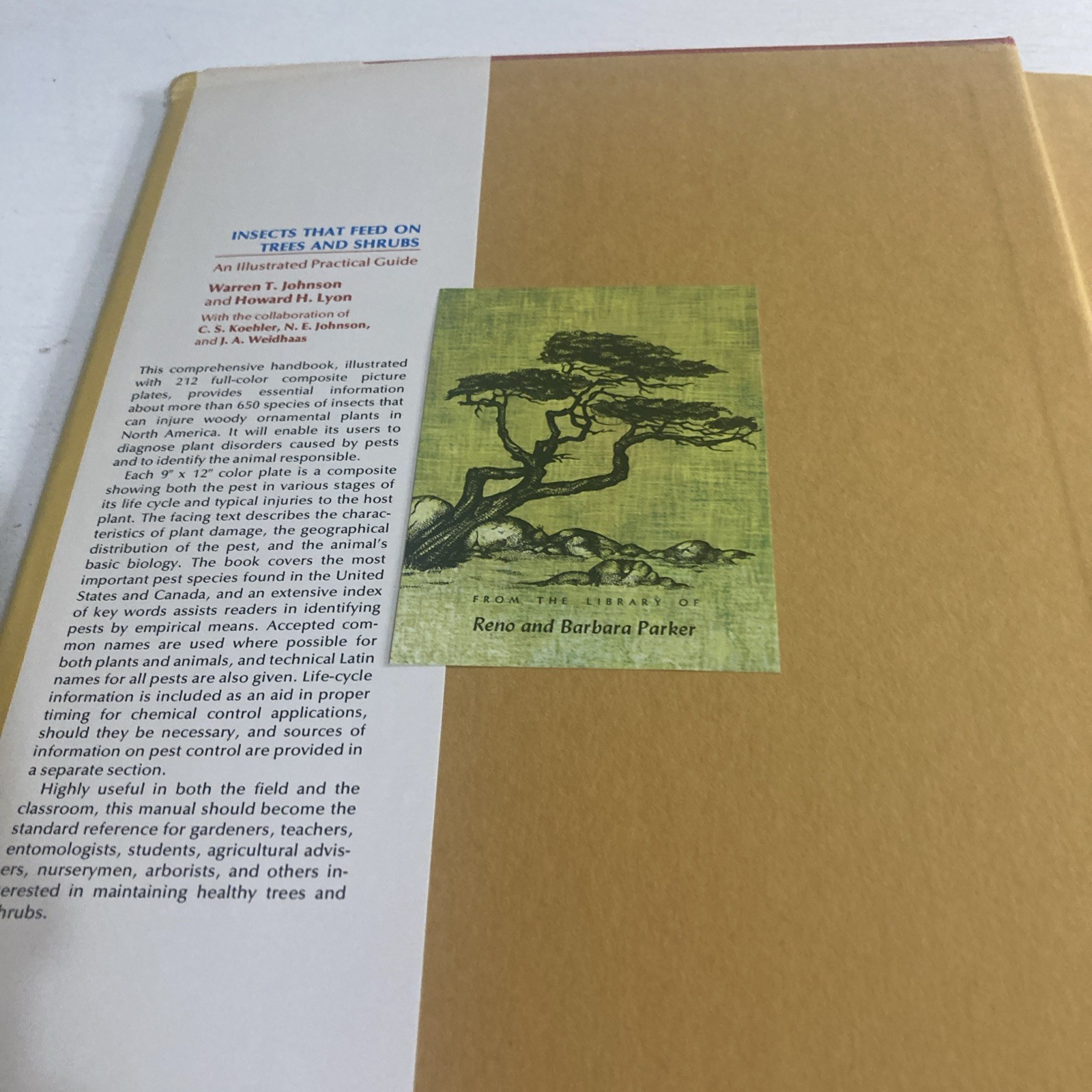 Insects That Feed On Trees and Shrubs by Warren Johnson + Howard H. Lyon HC/DJ