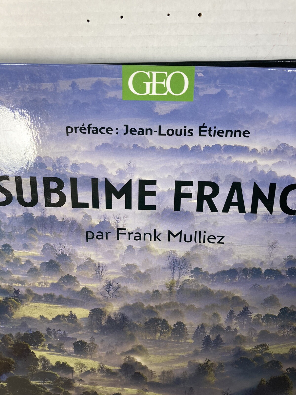 Sublime France (Fr Edition) Hardcover 430 Pages-400+ Photos-Tana Editions 2008