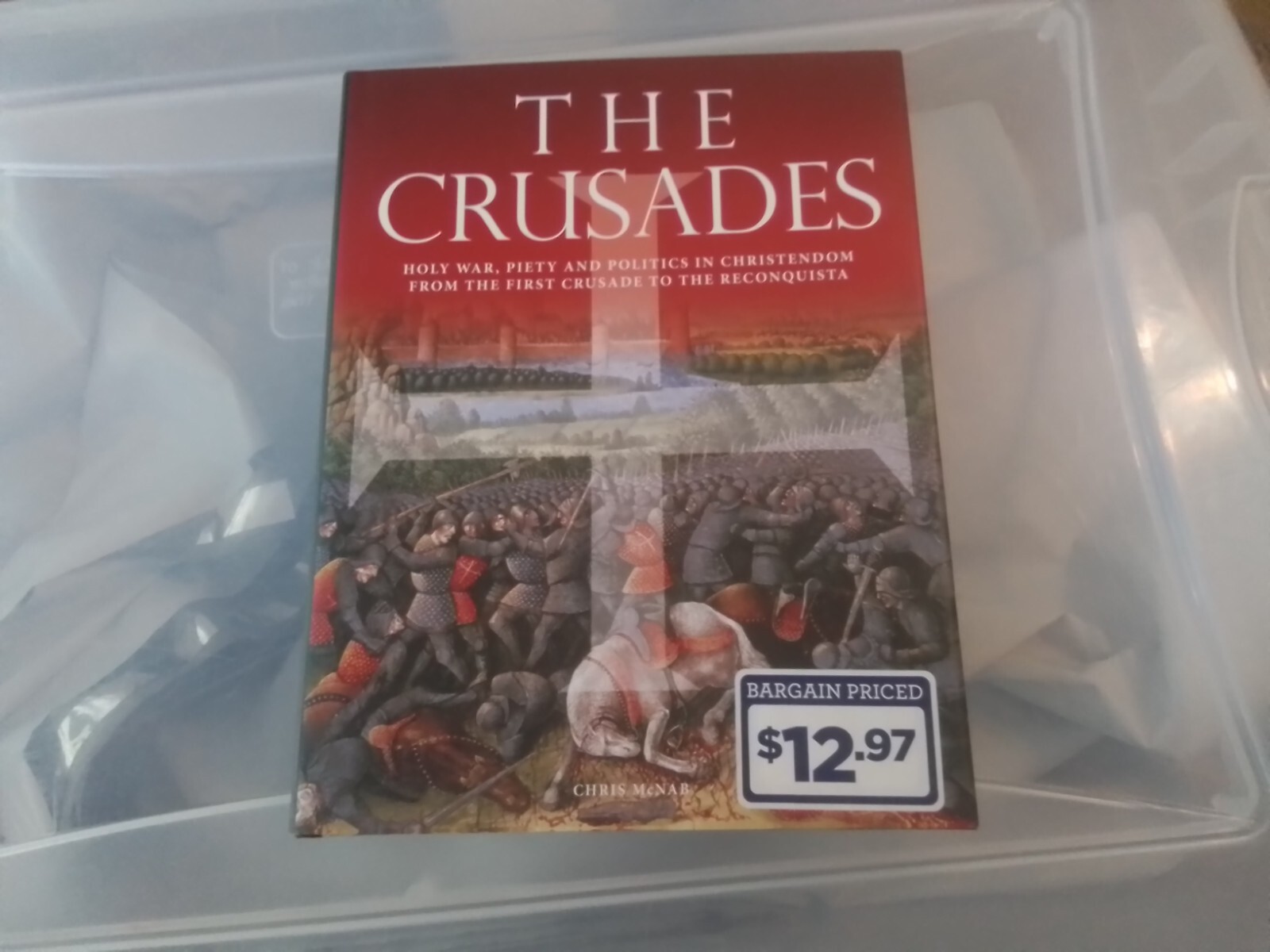 The Crusades (Histories) – Hardcover By Chris McNab – nice