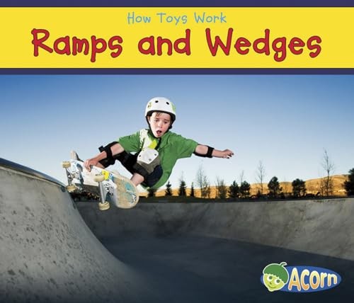 Ramps and Wedges (How Toys Work), Smith, Sian