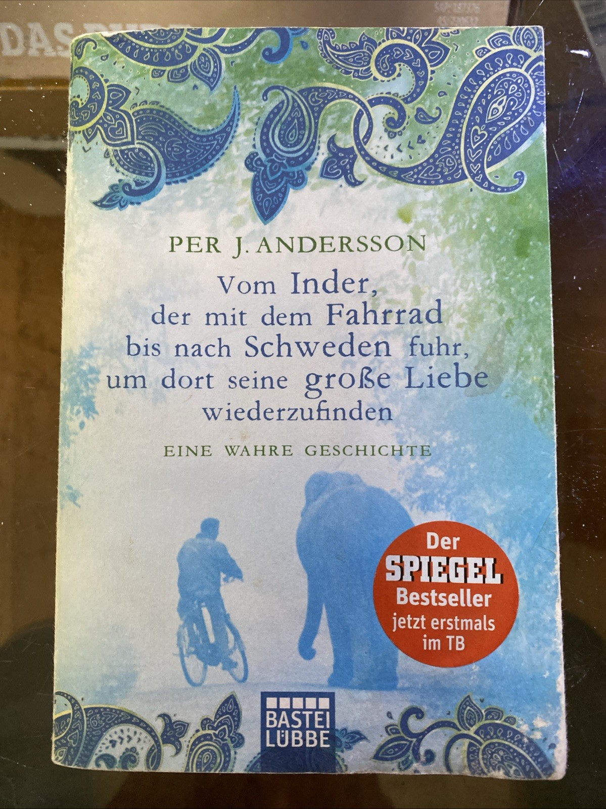 Per J.Anderson-„Vom Inder,der mit dem Fahrrad bis nach Schweden fuhr…
