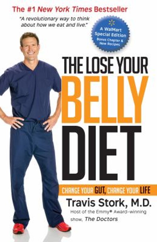The Lose Your Belly Diet : Change Your Gut, Change Your Life Trav