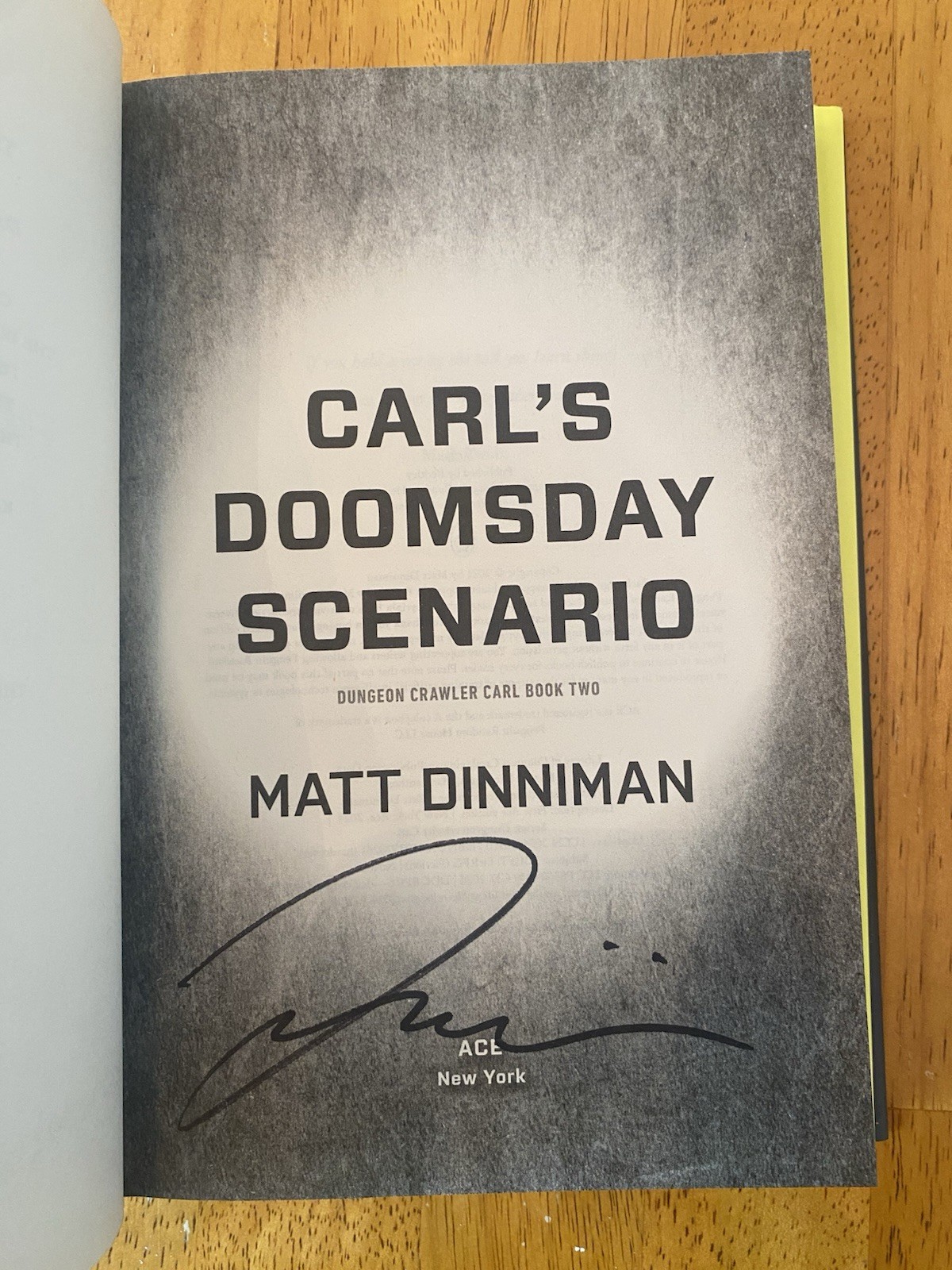 Carl’s Doomsday Scenario By Matt Dinniman SIGNED Hardcover Dungeon Crawler Carl
