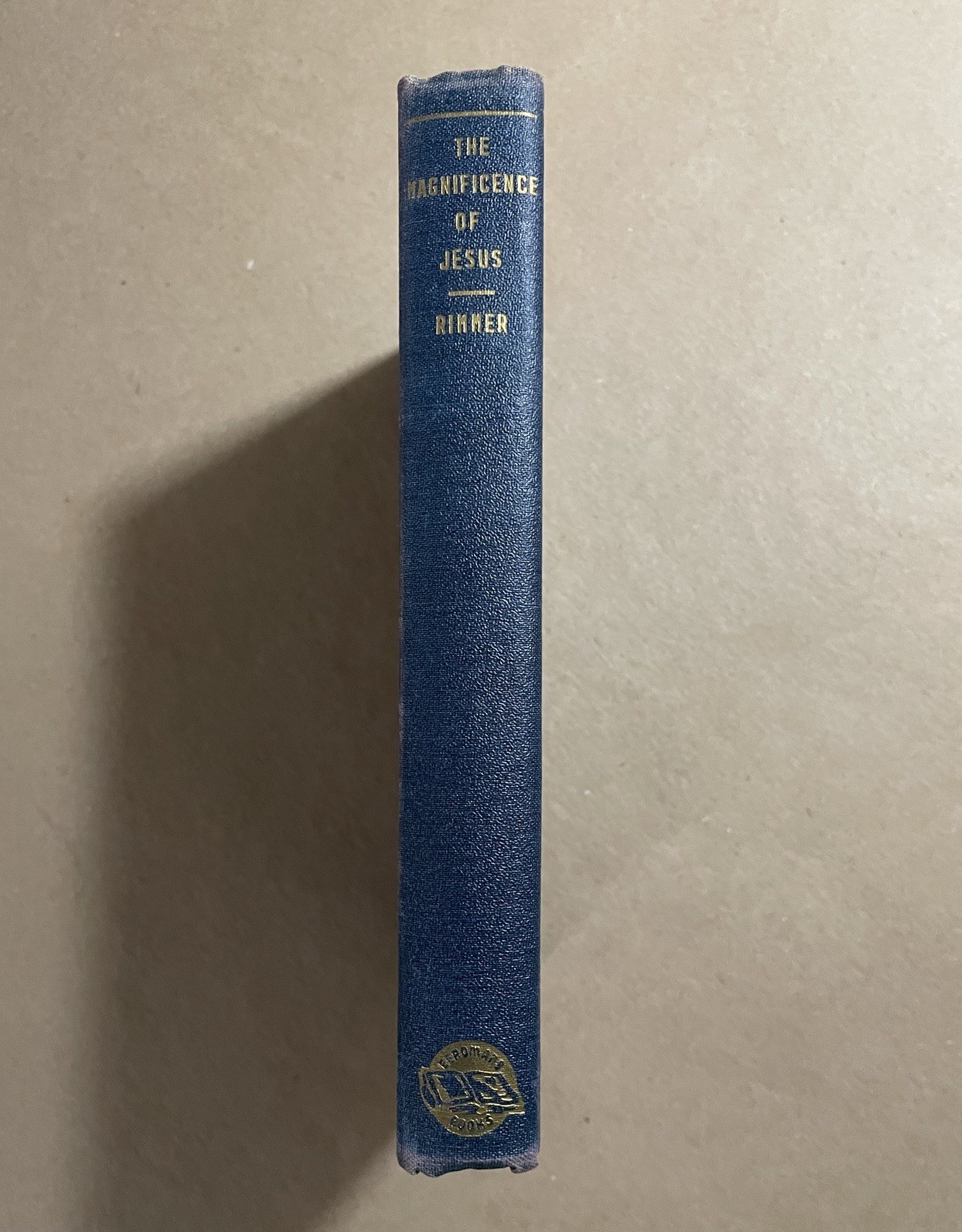 The Magnificence of Jesus, SIGNED, Christology, Harry Rimmer Hardcover 1947 VG!