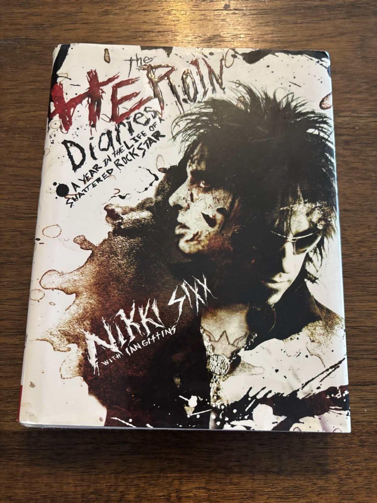 The Heroin Diaries By Nikki Sixx 1st Printing First Edition 2017 HCDJ